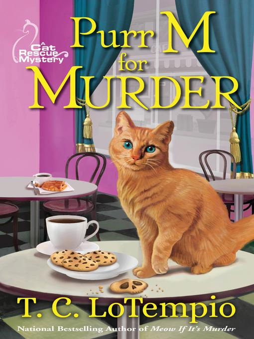Title details for Purr M for Murder by T. C. Lotempio - Available